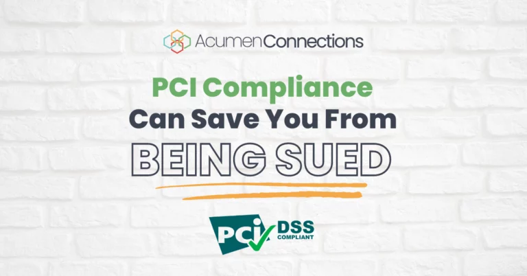 "PCI Compliance can save you from being sued" on a white brick background in colorful text