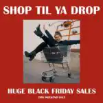 "Shop til ya drop" white text with image of woman sitting in shopping cart and having fun. Image and text are on a red background.