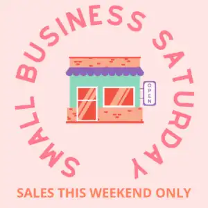 Image of pink and teal storefront. Pink text surrounding store says Small Business Saturday