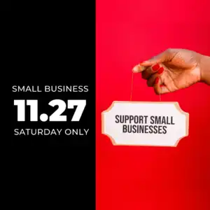 Black and Red divided sales graphic that says Small Business 11.27 and on the red side a hand carrying a sign that reads Support small businesses